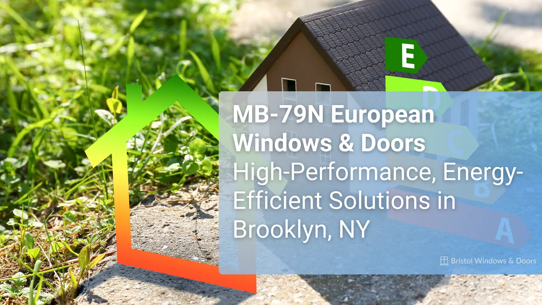 MB-79N European Windows & Doors – High-Performance, Energy-Efficient Solutions in Brooklyn, NY